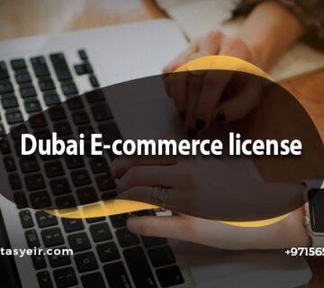 Dubai E-commerce license