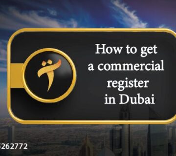 How to get a commercial register in Dubai